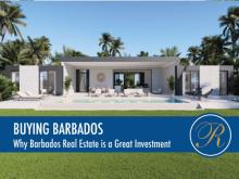 Why Buying Real Estate in Barbados Is the Best Investment You’ll Ever Make